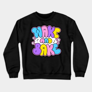 Wake and bake graffiti Crewneck Sweatshirt